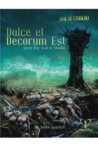 Dulce Et Decorum Est
