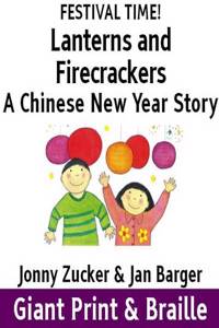 Lanterns and Firecrackers