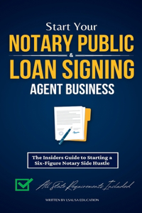 Start Your Notary Public & Loan Signing Agent Business