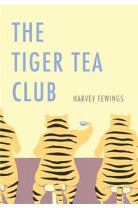 The Tiger Tea Club