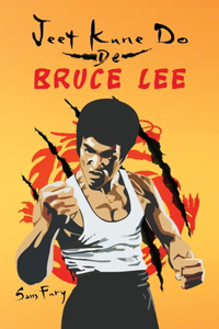 Jeet Kune Do de Bruce Lee