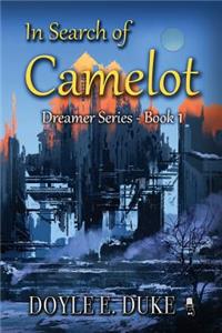 In Search of Camelot