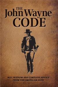 The John Wayne Code