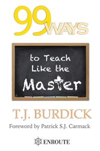 99 Ways to Teach like the Master