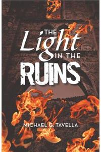 Light in the Ruins