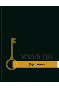 Grip Wrapper Work Log