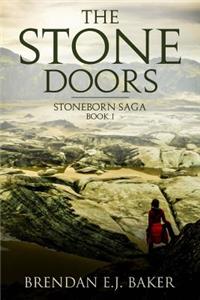 The Stone Doors: Stoneborn Saga Book I