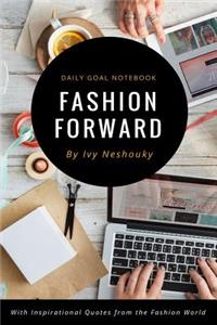 Fashion Forward Journal