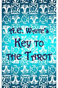 A.E. Waite's Key to the Tarot