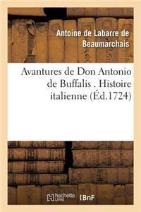 Avantures de Don Antonio de Buffalis . Histoire italienne