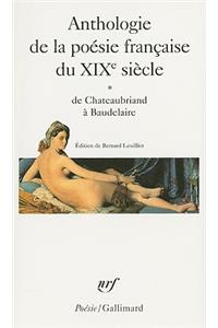 Anthologie de la Poesie Francaise Du XIXe Siecle