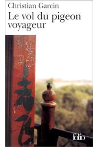 Le Vol Du Pigeon Voyageur
