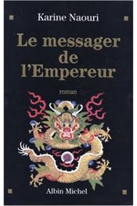 Messager de L'Empereur (Le)