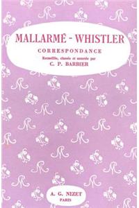 Correspondance Mallarme-Whistler