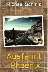 Ausfahrt Phoenix