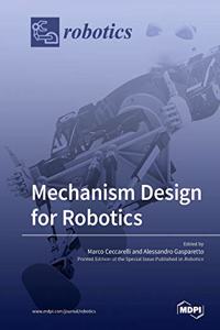 Mechanism Design for Robotics