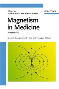 Magnetism in Medicine: A Handbook: A Handbook
