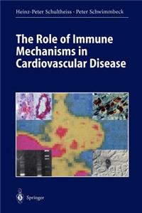 Role of Immune Mechanisms in Cardiovascular Disease
