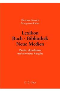 Lexikon Buch - Bibliothek - Neue Medien