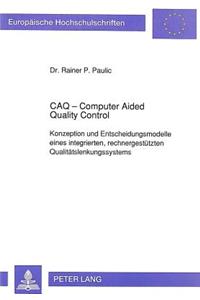 CAQ - Computer Aided Quality Control