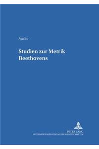 Studien zur Metrik Beethovens