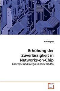 Erhöhung der Zuverlässigkeit in Networks-on-Chip
