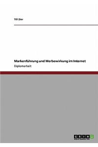 Markenführung und Werbewirkung im Internet
