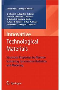 Innovative Technological Materials