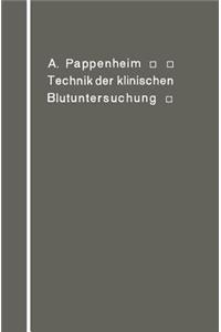 Technik Der Klinischen Blutuntersuchung Für Studierende Und Ärzte