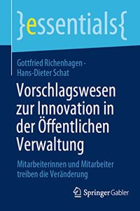 Vorschlagswesen Zur Innovation in Der Öffentlichen Verwaltung