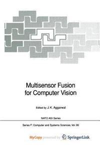 Multisensor Fusion for Computer Vision