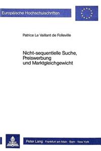 Nicht-sequentielle Suche, Preiswerbung und Marktgleichgewicht