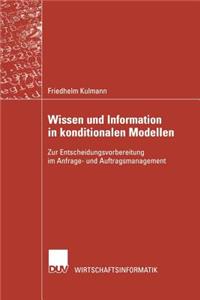 Wissen Und Information in Konditionalen Modellen