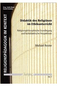 Didaktik Des Religiosen Im Ethikunterricht