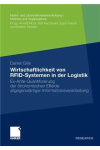 Wirtschaftlichkeit Von Rfid-Systemen in Der Logistik