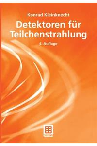 Detektoren für Teilchenstrahlung