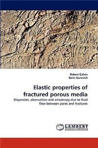 Elastic properties of fractured porous media