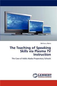 Teaching of Speaking Skills via Plasma TV Instruction