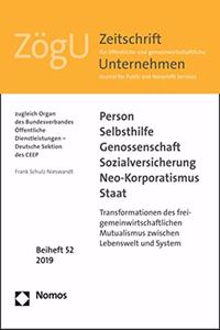 Person - Selbsthilfe - Genossenschaft - Sozialversicherung - Neo-Korporatismus - Staat