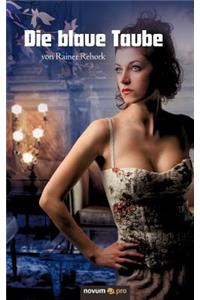 Die Blaue Taube
