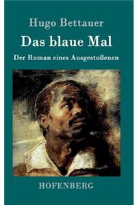 Das blaue Mal