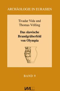 Das Slawische Brandgraberfeld Von Olympia