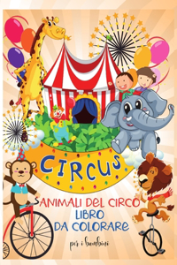 Animali del circo libro da colorare per i bambini