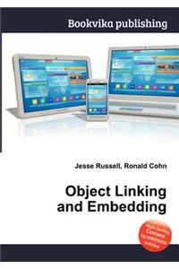 Object Linking and Embedding
