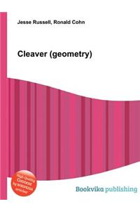 Cleaver (Geometry)