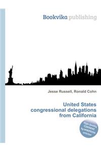 United States Congressional Delegations from California
