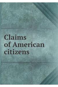 Claims of American citizens
