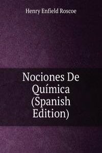 Nociones De Quimica (Spanish Edition)