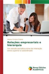 Relações empresariais e hierarquia