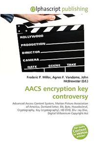 Aacs Encryption Key Controversy
